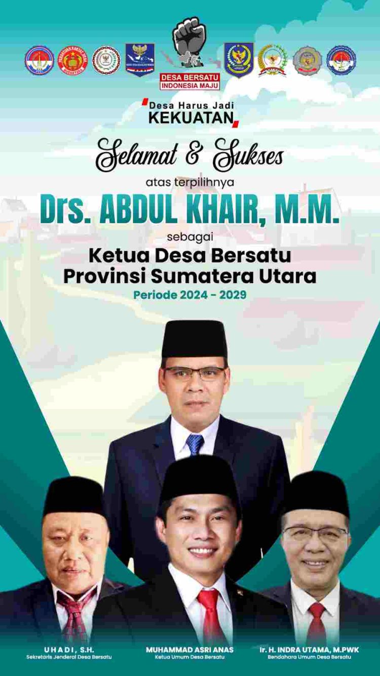 Ketum ABPEDNAS Ucapkan Selamat Atas Terpilihnya Abdul Khair Sebagai Ketua Desa Bersatu Sumut